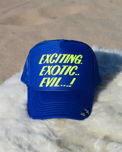 EXCITING..EXOTIC..EVIL!